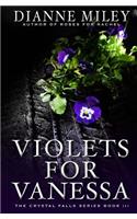 Violets for Vanessa