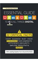 Business Owner's Essential Guide to I.T. & All Things Digital