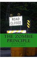 Zombie Principle