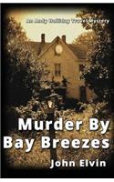 Murder by Bay Breezes
