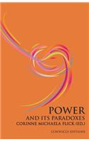 Power and its Paradoxes
