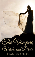 Vampire, Witch, and Pirate