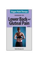 Trigger Point Therapy for Lower Back and Gluteal Pain