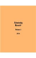 Admiralty Record(R) Volume 2 (2014)