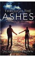 Through the Ashes