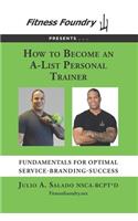 How to Become an A-List Personal Trainer