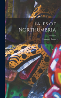 Tales of Northumbria