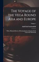 Voyage of the Vega Round Asia and Europe