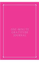 One-Minute Gratitude Journal