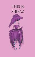 This Is Shiraz
