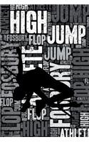 High Jump Journal: Cool Blank Lined High Jump Lovers Notebook for Athlete and Coach