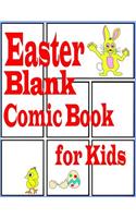 Easter Blank Comic Book for Kids