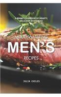 Mouthwatering Men's Recipes