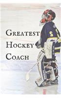 Greatest Hockey Coach