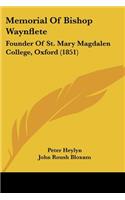Memorial of Bishop Waynflete