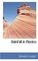 Rainfall in Mexico