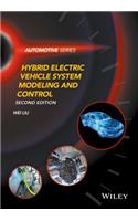 Hybrid Electric Vehicle System Modeling and Control