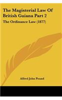 Magisterial Law Of British Guiana Part 2