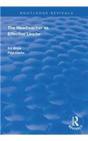 The Headteacher as Effective Leader