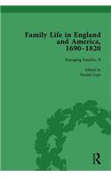 Family Life in England and America, 1690-1820, Vol 4