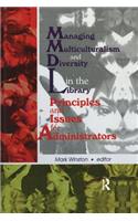 Managing Multiculturalism and Diversity in the Library