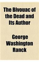 The Bivouac of the Dead and Its Author