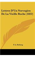 Lettres D'Un Norvegien De La Vieille Roche (1822)