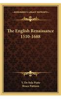 English Renaissance 1510-1688