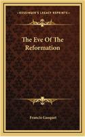 The Eve of the Reformation