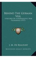Behind The German Veil