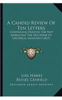 Candid Review of Ten Letters