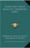 Plane and Solid Analytic Geometry (1897)