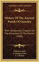 History Of The Ancient Parish Of Guiseley