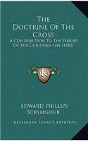 The Doctrine Of The Cross
