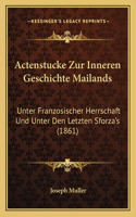Actenstucke Zur Inneren Geschichte Mailands