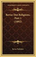 Revue Des Religions, Part 1 (1892)