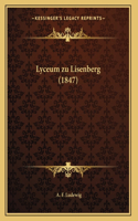 Lyceum zu Lisenberg (1847)