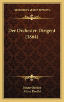 Der Orchester-Dirigent (1864)
