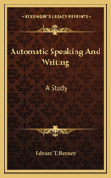 Automatic Speaking And Writing