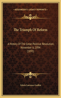 The Triumph Of Reform