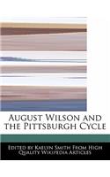 August Wilson and the Pittsburgh Cycle