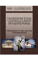 Franc-Strohmenger & Cowan V. Forchheimer U.S. Supreme Court Transcript of Record with Supporting Pleadings