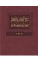 Evclidis Elementorvm Libri Xv.
