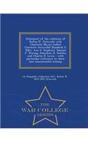 Statement of the Relations of Rufus W. Griswold with Charlotte Myers (Called Charlotte Griswold) Elizabeth F. Ellet, Ann S. Stephens, Samuel J. Waring, Hamilton R. Searles, and Charles D. Lewis: With Particular Reference to Their Late Unsuccessful Attemp - War College Series