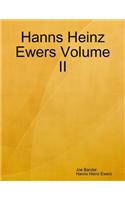 Hanns Heinz Ewers Volume II