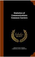 Statistics of Communications Common Carriers