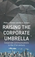 Raising the Corporate Umbrella
