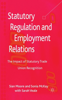 Statutory Regulation and Employment Relations