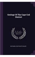 Geology Of The Cape Cod District