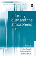 Fiduciary Duty and the Atmospheric Trust